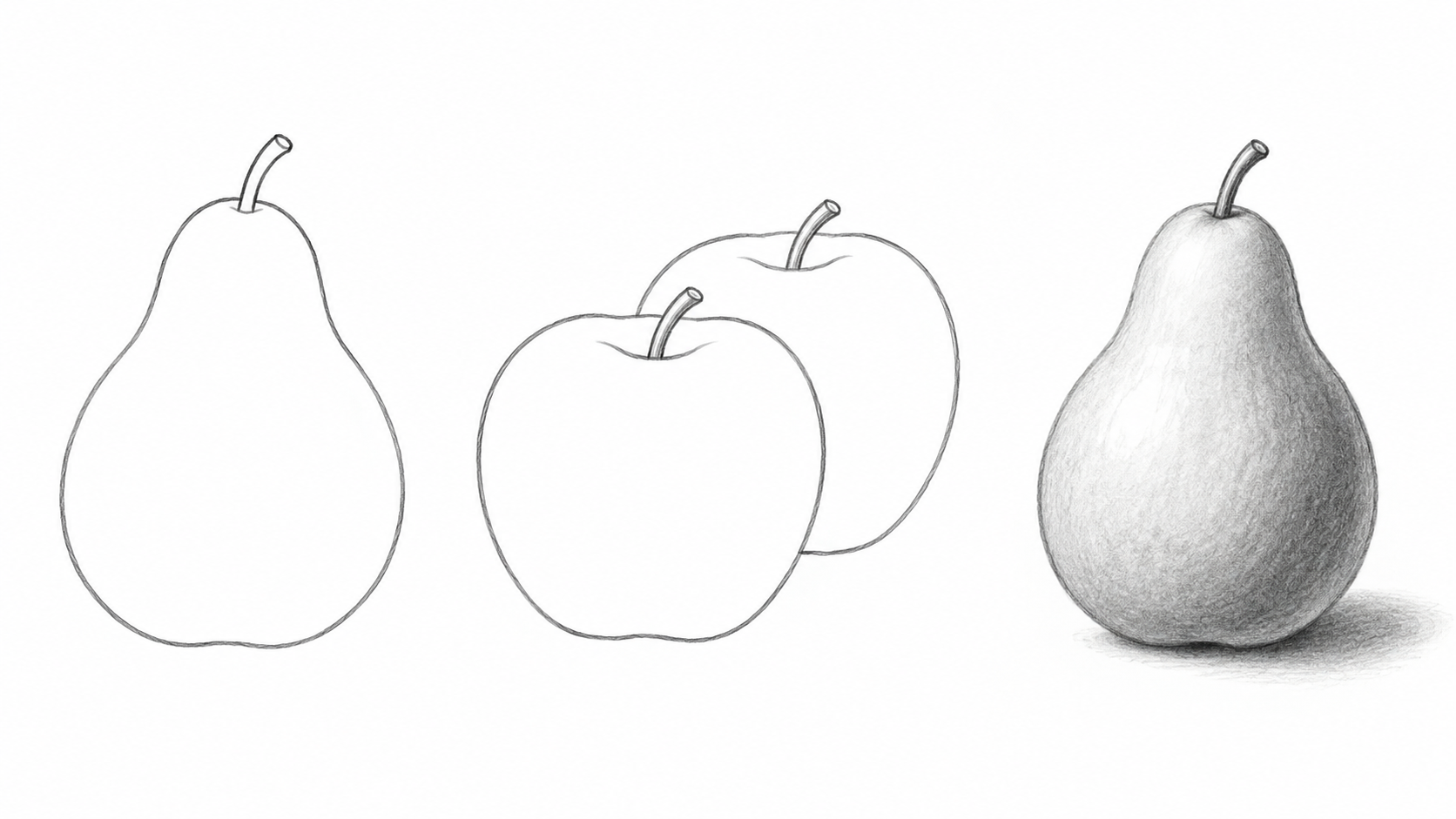 Pencil examples show a pear outline, two overlapping apples, and a pear with light and dark shading.